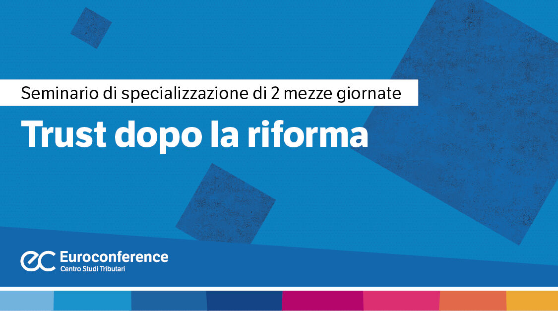 Immagine Trust dopo la riforma | Euroconference